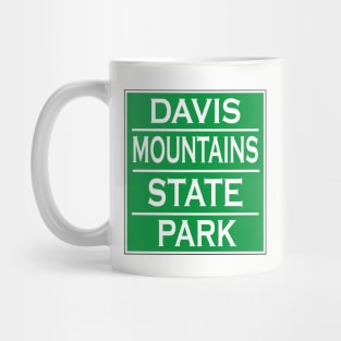 DAVIS MOUNTAINS STATE PARK Mug